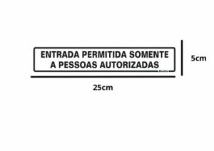 SIN26 Entrada Permitida Pess Aut.  – 5x25m Grespanflexo – Unidade
