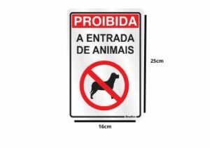 SIN81-PS107 Proibida Entrada de Animais – 16x25cm Grespanflexo – Unidade