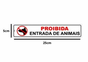 SIN14 Proibido Animais – 5x25cm Encartale – Unidade